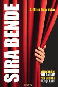 Sıra Bende & Medyadaki Yalanlar Yok Sayılan Gerçekler