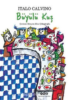 Büyülü Kuş - Italo Calvino