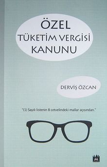 Özel Tüketim Vergisi Kanunu