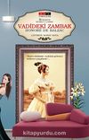 Vadideki Zambak (Timeless)