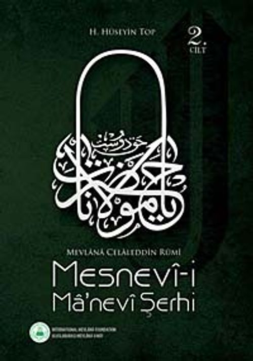 Mesnevi-i Ma'nevi Şerhi (2. Cilt)