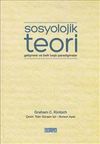 Sosyolojik Teori & Gelişmesi ve Belli Başlı Paradigmaları