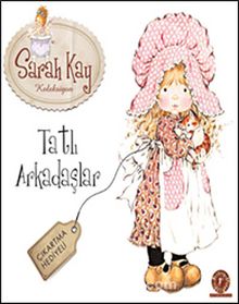 Tatlı Arkadaşlar - Sarah Kay