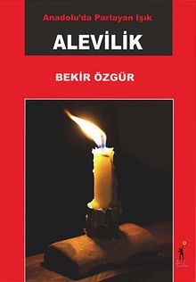 Anadolu'da Parlayan Işık Alevilik