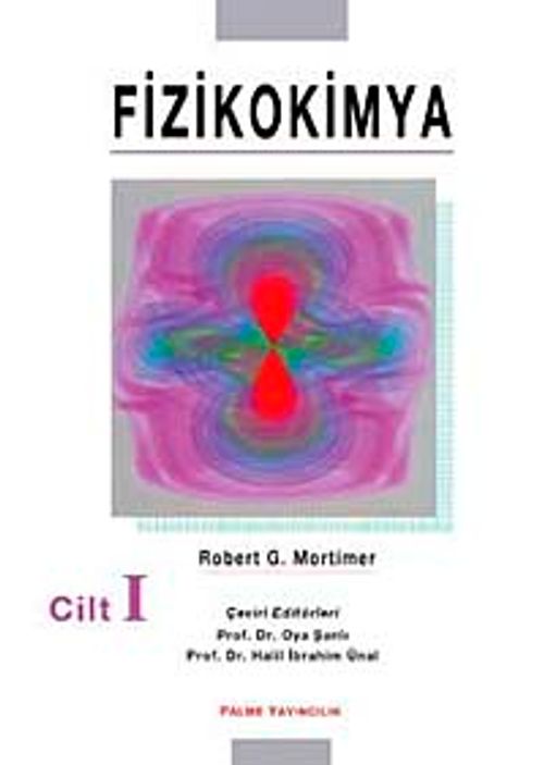 Fizikokimya 1. Cilt