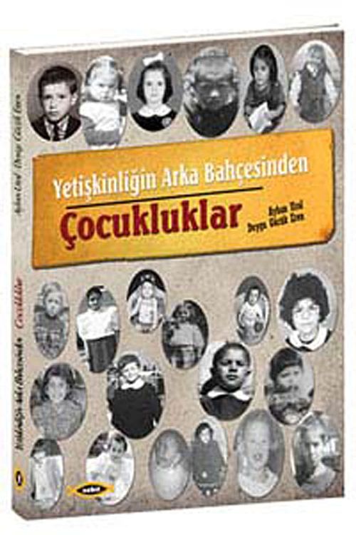 Yetişkinliğin Arka Bahçesinden Çocuklar