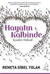 Hayatın Kalbinde & Kendini Bulmak