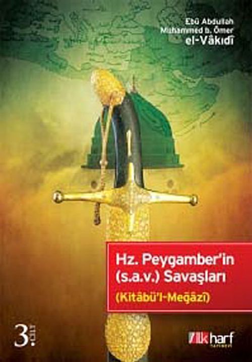 Hz. Peygamber'in (s.a.v.) Savaşları 3. Kitap