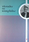 T&ouml;renler ve Komplolar