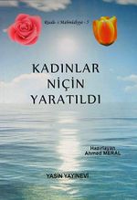 Kadınlar Niçin Yaratıldı