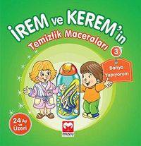 Banyo Yapıyorum -3 / İrem ve Kerem'in Temizlik Maceraları