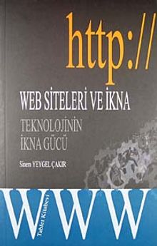 Web Siteleri ve İkna & Teknolojinin İkna Gücü