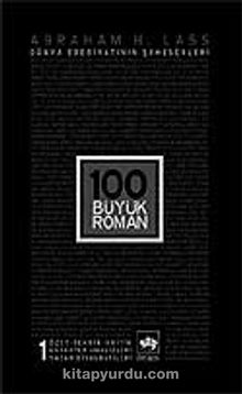100 Büyük Roman 1 - Abraham H. Lass
