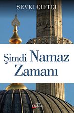 Şimdi Namaz Zamanı