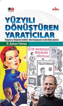 Yüzyılı Dönüştüren Yaratıcılar