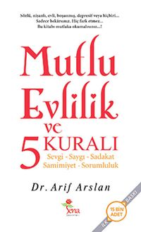 Mutlu Evlilik ve 5 Kuralı