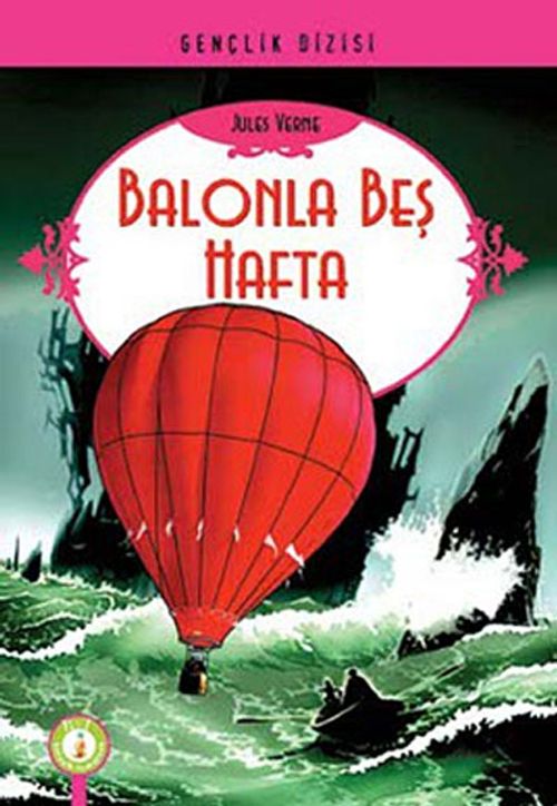 Balonla Beş Hafta