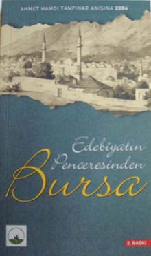 Edebiyatın Penceresinden Bursa (3-E-2)