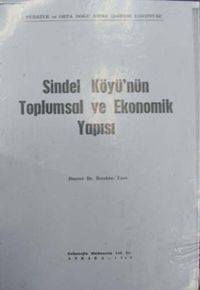 Sindel Köyünün Toplumsal Ve Ekonomik Yapısı (3-D-7)