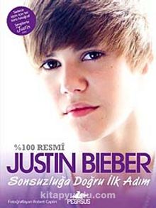 Justin Bieber & Sonsuzluğa Doğru İlk Adım - Justin Bieber