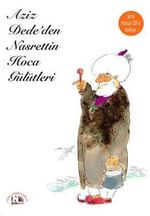 Aziz Dede'den Nasrettin Hoca Gülütleri (Cd'li)