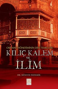 Kılıç Kalem ve İlim