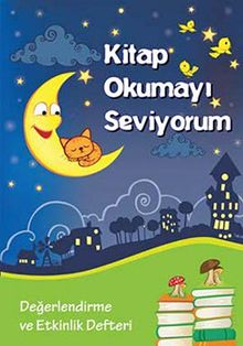 Kitap Okumayı Seviyorum, Değerlendirme ve Etkinlik Defteri (Büyük Boy)