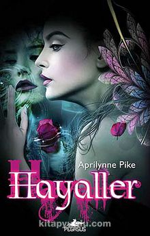 Hayaller - Aprilynne Pike