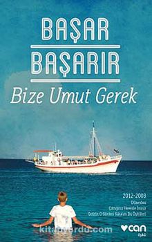 Bize Umut Gerek - Başar Başarır