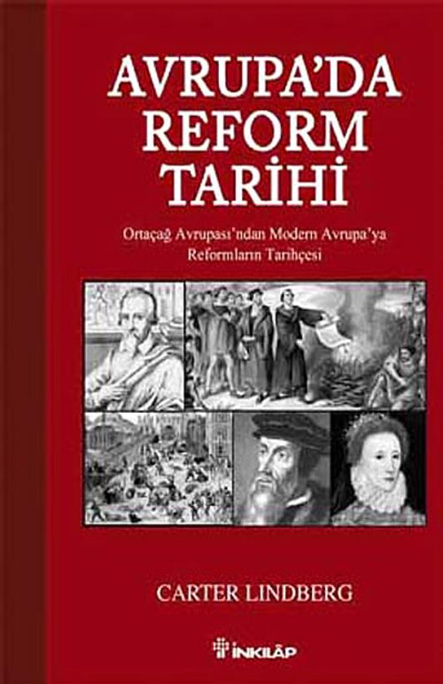 Avrupa'da Reform Tarihi & Ortaçağ Avrupası'ndan Modern Avrupa'ya Reformların Tarihçesi