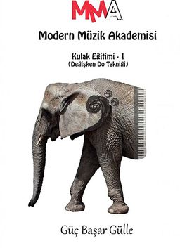Kulak Eğitimi I (Değişken Do Tekniği)