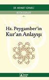 Hz. Peygamber'in Kur'an Anlayışı