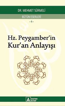 Hz. Peygamber'in Kur'an Anlayışı
