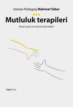 Mutluluk Terapileri & Kişisel Uyanış ve İçsel Yolculuk Kitabı!