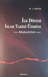 İlk D&ouml;nem İslam Tarihi &Uuml;zerine Makaleler