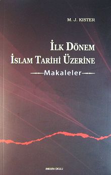 İlk Dönem İslam Tarihi Üzerine Makaleler