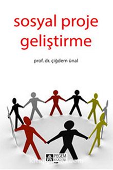 Sosyal Proje Geliştirme - Dr. Çiğdem Ünal