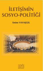 İletişimin Sosyo-Politiği