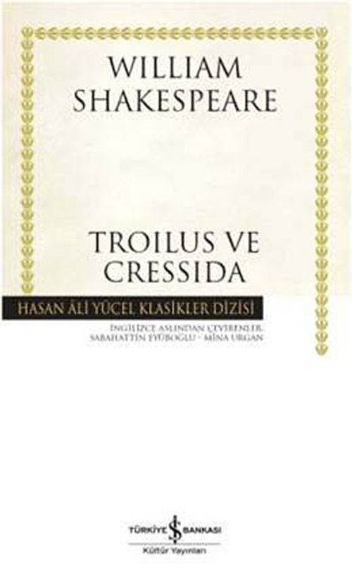 Troilus ve Cressida (Ciltli)