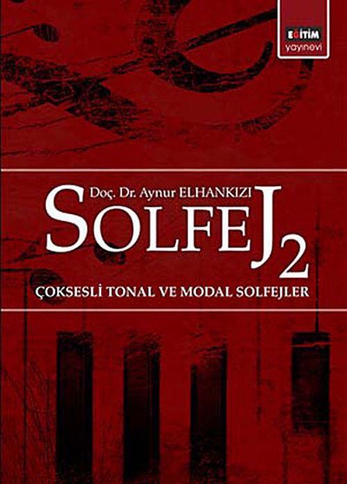 Solfej 2 & Çoksesli Tonal ve Modal Solfejler
