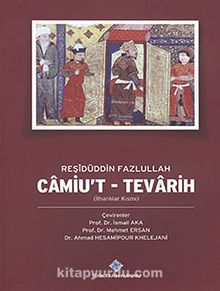 Camiu't - Tevarih (İlhanlılar Kısmı)