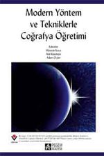 Modern Yöntem ve Tekniklerle Coğrafya Öğretimi