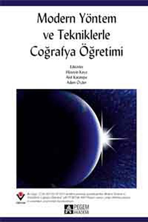 Modern Yöntem ve Tekniklerle Coğrafya Öğretimi