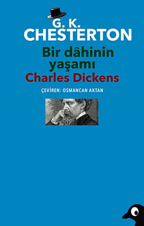 Bir Dahinin Yaşamı Charles Dickens
