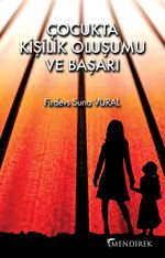 Çocukta Kişilik Oluşumu ve Başarı