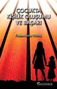 Çocukta Kişilik Oluşumu ve Başarı