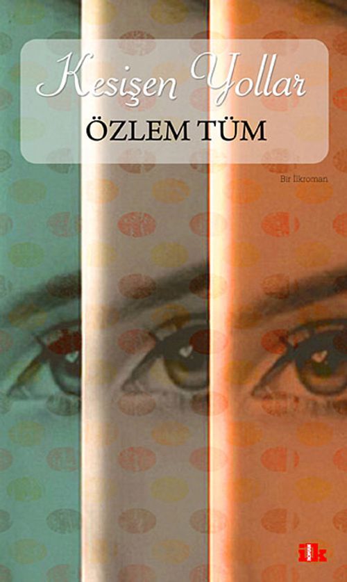 Kesişen Yollar