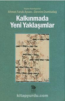 Kalkınmada Yeni Yaklaşımlar - Bilinmeyen Yazar