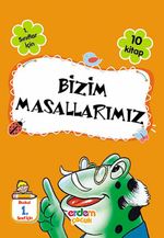 1. Sınıflar İçin Bizim Masallarımız (10 Kitap)