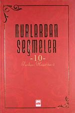 Nurlardan Seçmeler -10